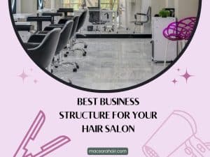 What Is The Best Structure For Hair Salon?