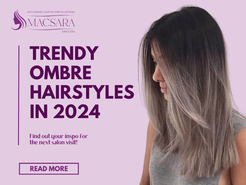 Trendy Ombre Hairstyle Will Reign The Year 2024