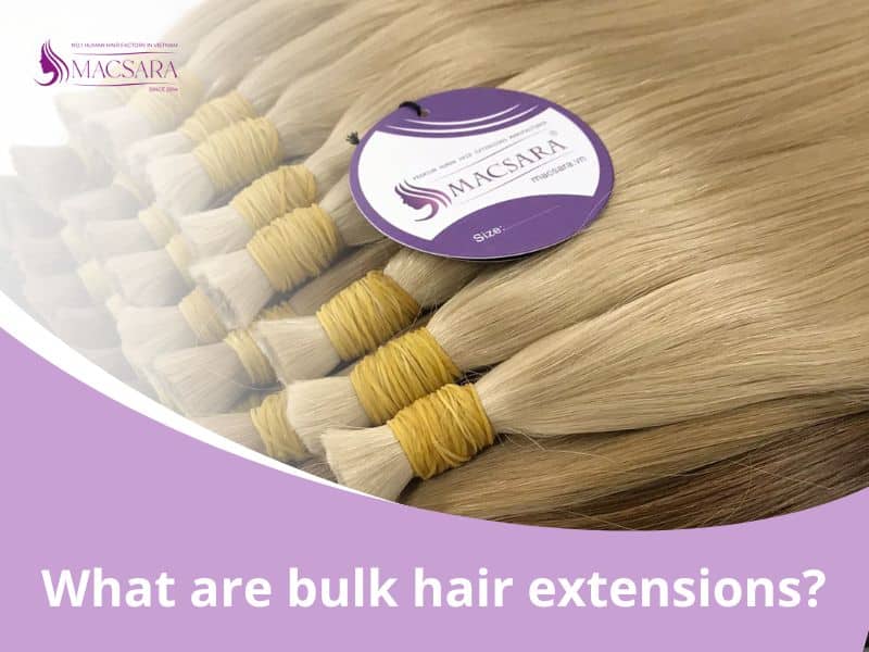 What Are Bulk Hair Extensions? The Ultimate Guide To Bulk Hair