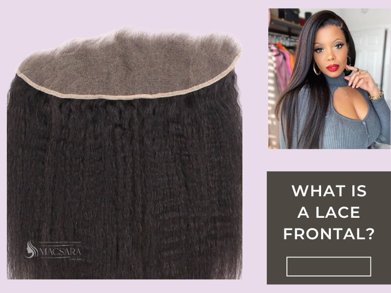 What is a lace frontal