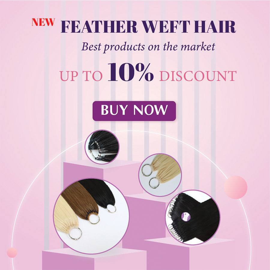 New product feather weft