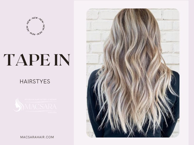 7 Best Hairstyles With Tape In Extensions For 2024