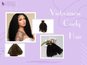 Everything You Need to Know About Vietnamese Curly Hair Extensions