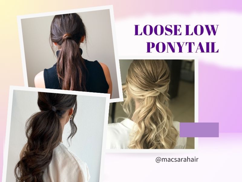 Loose Low Ponytail