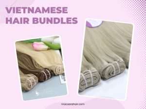 Vietnamese Hair Bundles