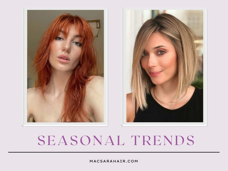 Hair trends often shift with the seasons