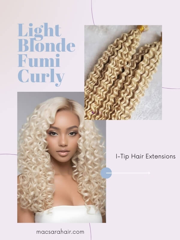 Make a bold statement with the Light Blonde Fumi Curly I-Tip Extensions