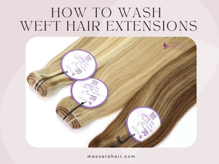 how to wash weft hair extensions