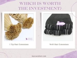 I tip vs weft hair extensions