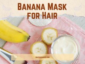 Banana Mask for Hair